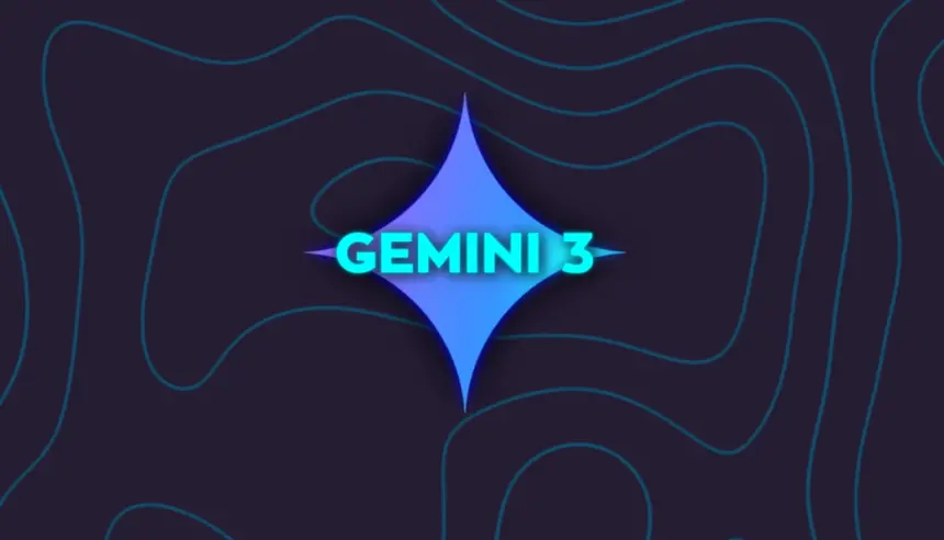 Google yeni Gemini 3 modeliyle yapay zekayı bir üst seviyeye taşıyor