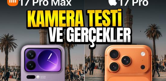 Xiaomi 17 Pro Max vs iPhone 17 Pro Max kamera testi