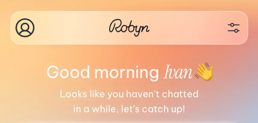 Robyn yapay zeka destekli empatiyle kullanıcıların duygusal dünyasına dokunuyor