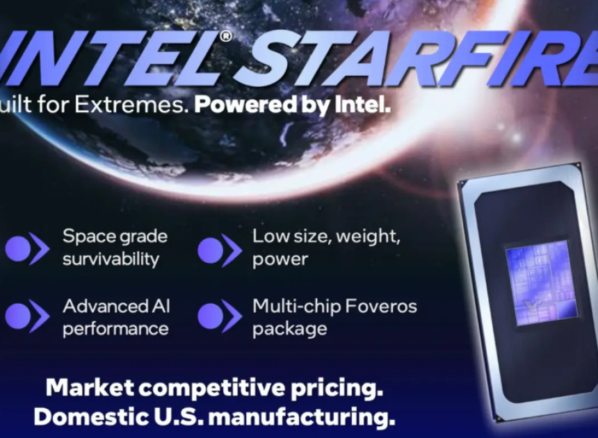 Intel, uzay görevleri için geliştirilen Starfire işlemcisini tanıttı
