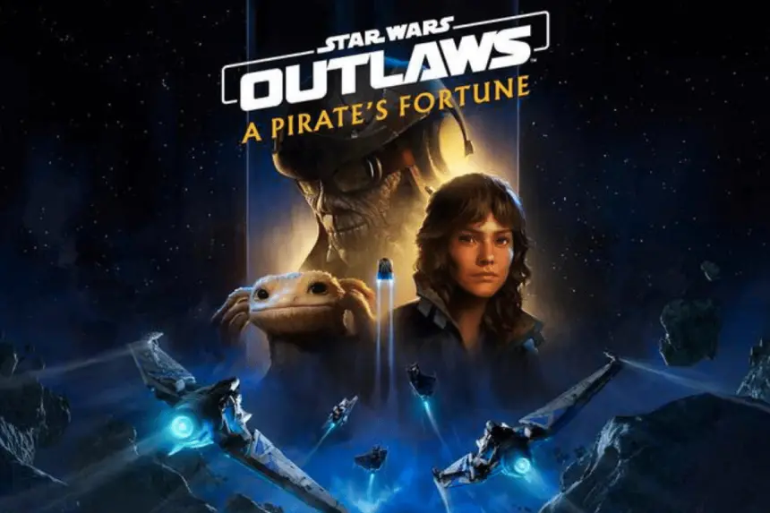 Star Wars Outlaws’a Yeni DLC: A Pirate’s Fortune Yayında