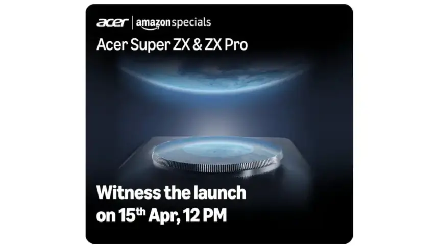 Acer, Hindistan’da Super ZX ve Super ZX Pro Modellerini Tanıtıyor: İşte Beklenen Özellikler