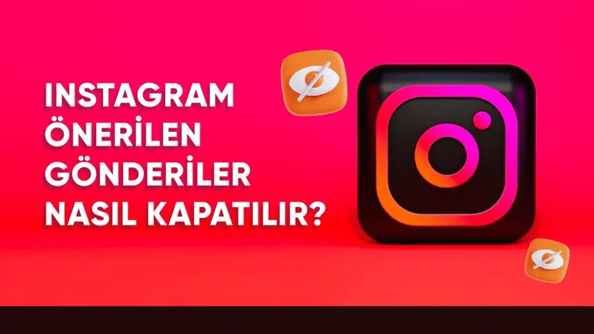 Instagram Önerilen Kişileri Kapatma