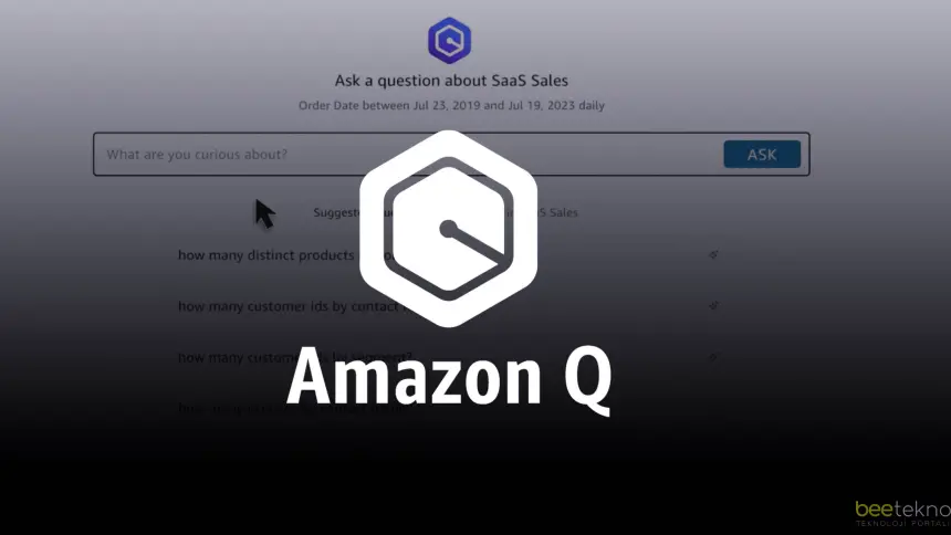 Amazon 'dan Yapay Zeka : Amazon Q