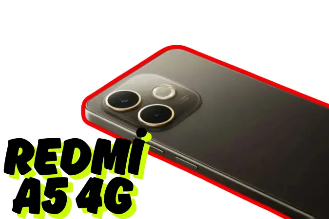Redmi A5 Tanıtıldı: 6.88 inç Ekran, 32MP Çift Kamera ve Uygun Fiyat
