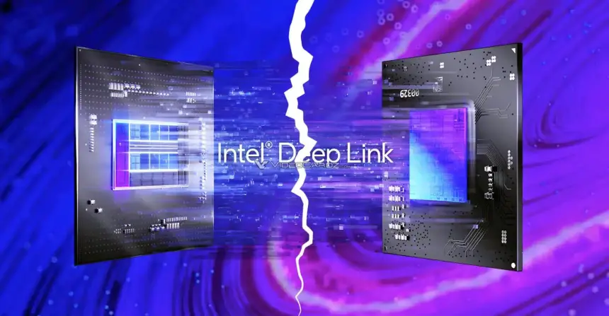 Intel, Deep Link Teknolojisine Veda Ediyor: Aktif Destek ve Geliştirme Durduruldu