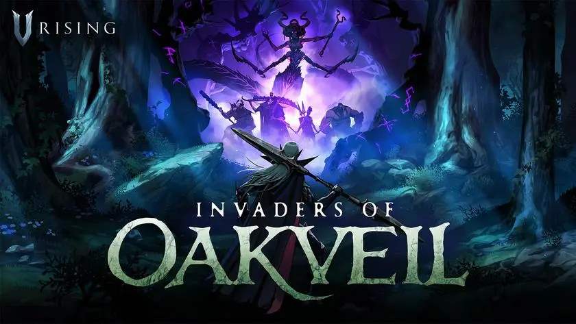 V Rising: Invaders Of Oakveil Fragmanı Yayınlandı