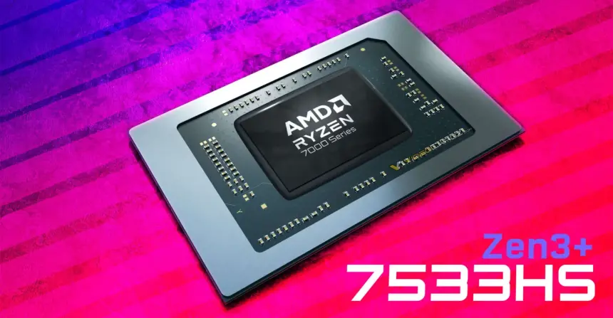 AMD, Ryzen 5 7533HS İşlemcisini Tanıttı: Zen 3 Mimarisine Dayalı Yeni Performans Canavarı
