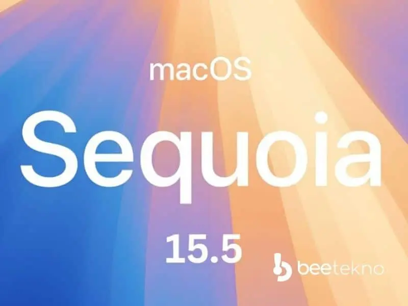 Apple, Macos Sequoia 15.5 ve İos 18.5 Güncellemeleri Yayınlandı