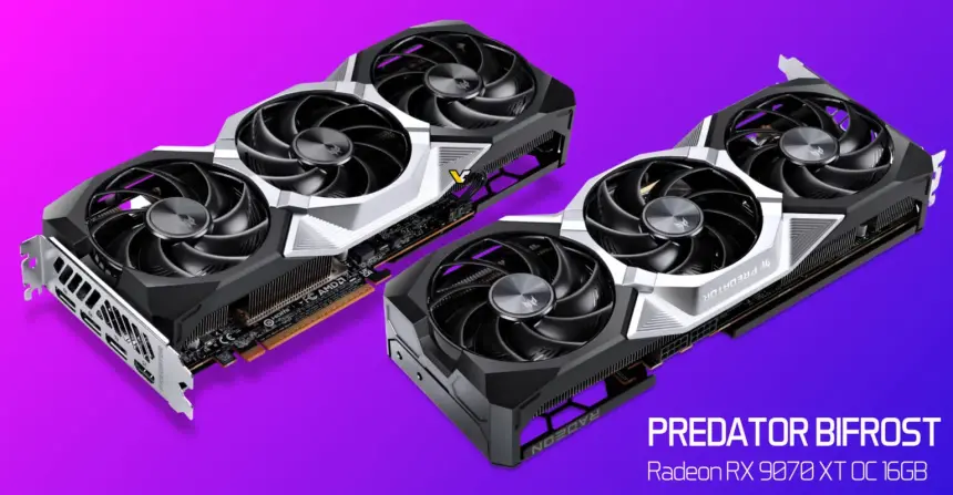 Acer’dan Oyunculara Predator BiFrost Radeon RX 9070
