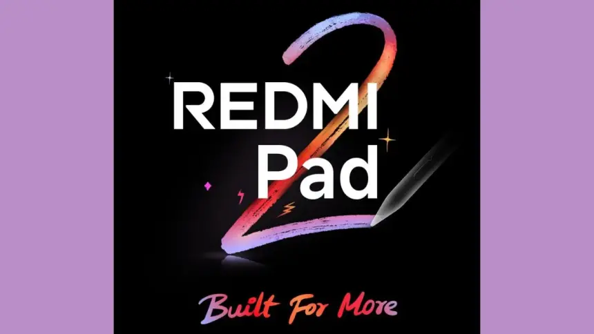 Redmi Pad 2 Yeni Nesil Uygun Fiyatlı Tablet Bu Hafta Satışta