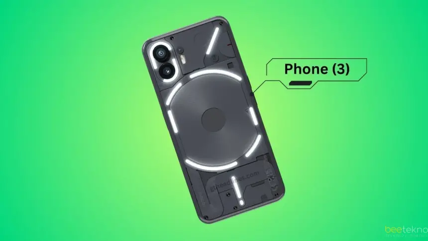 Yapay Zekalı Nothing Phone 3 Lansman Tarihi Açıklandı