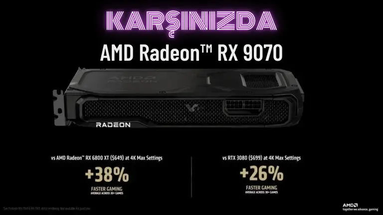 AMD RX 9070 ve RX 9070 XT: RDNA 4 İle Gelen Performans ve Rekabetçi Fiyat