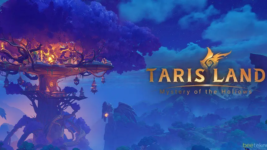 Tarisland Çıkış Tarihini Duyurdu