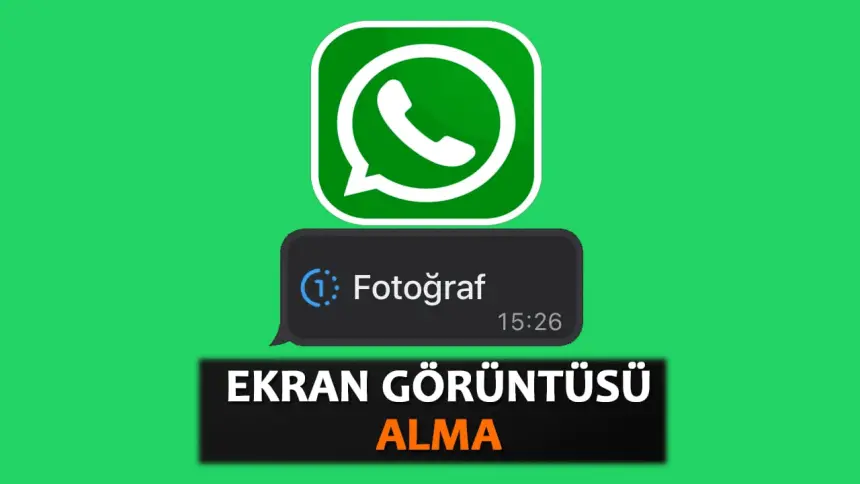 Whatsapp SS Alma Hilesi Nasıl Yapılır?