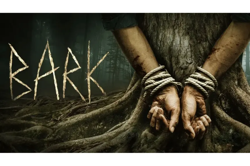 Bark: Ormanda Başlayan Kabus VOD’a Geliyor