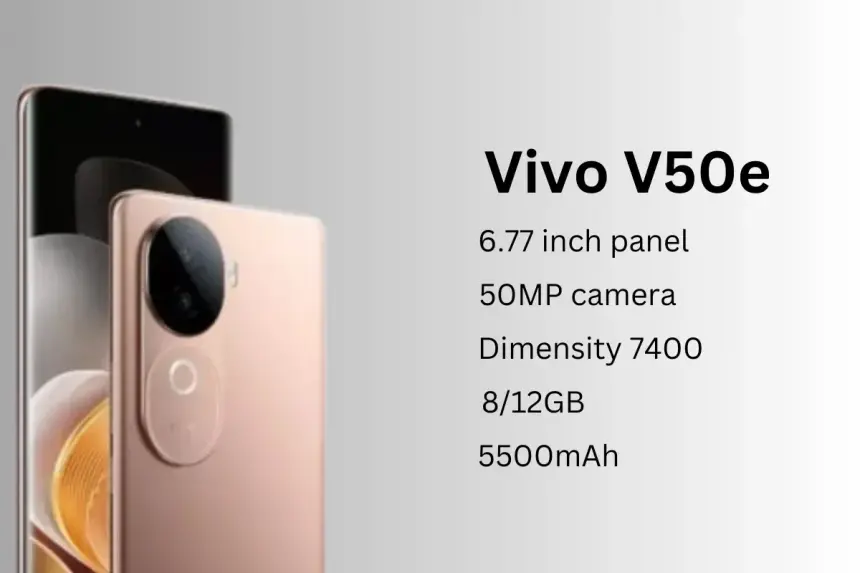 Vivo V50e 5G Tanıtıldı: Orta Segmentin Yeni Yıldızı