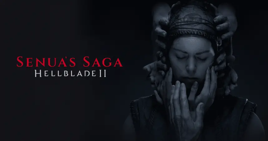 Hellblade 2 Sistem Gereksinimleri Açıklandı