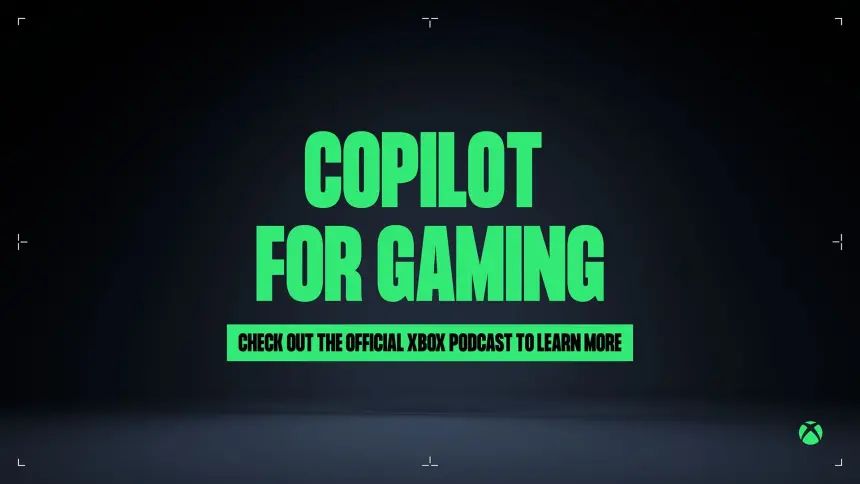 Copilot for Gaming: Microsoft’un Oyuncular İçin Yapay Zekâ Destekli Yeni Asistanı